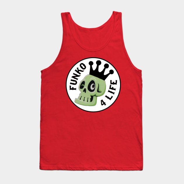 Funko 4 Life Tank Top by MightyNerd